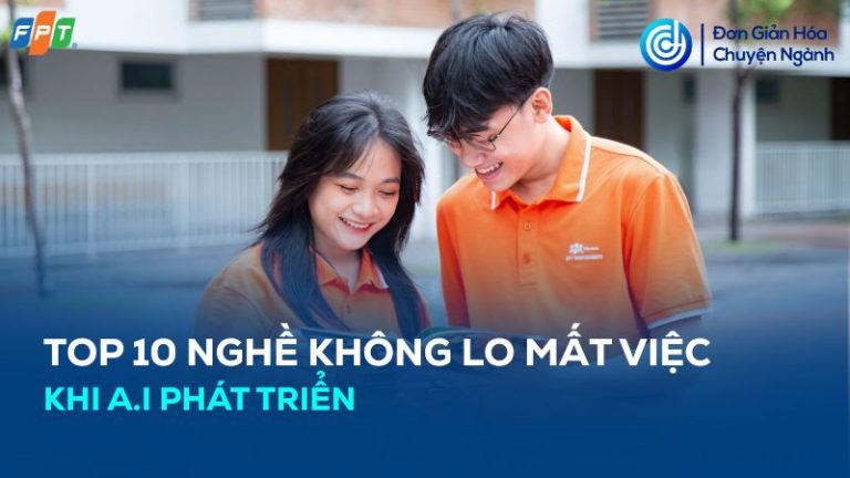 nghề không lo mất việc khi AI phát triển
