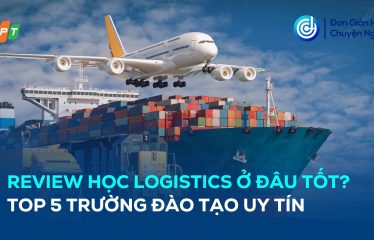 review-hoc-logistics-o-dau-tot