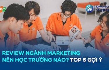 review-nganh-marketing-nen-hoc-truong-nao