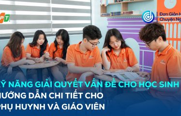 Kỹ năng giải quyết vấn đề cho học sinh
