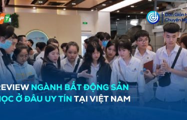 review ngành bất động sản