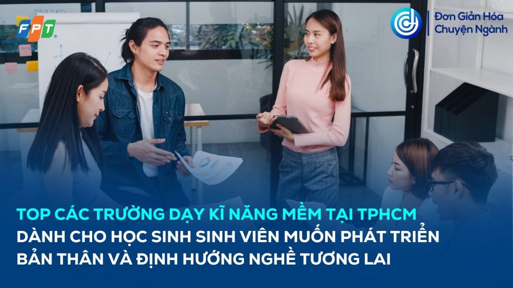 cac-truong-day-ki-nang-mem-tai-tphcm