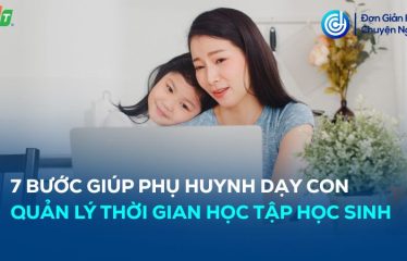 dạy con quản lý thời gian học tập học sinh
