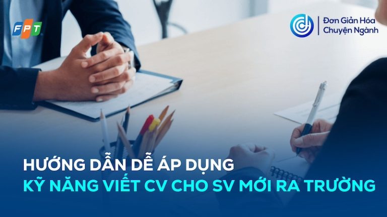 ky-nang-viet-cv-cho-sinh-vien-moi-ra-truong