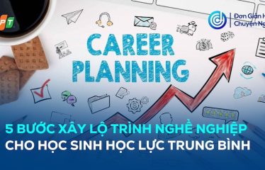 lo-trinh-nghe-nghiep-cho-con-hoc-luc-trung-binh-