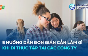 can-lam-gi-khi-di-thuc-tap-tai-cac-truong-va-cong-ty