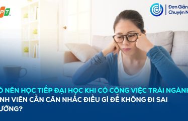 co-nen-hoc-tiep-dai-hoc-khi-co-cong-viec-trai-nganh