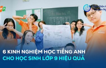 kinh-nghiem-hoc-tieng-anh-cho-lop-9