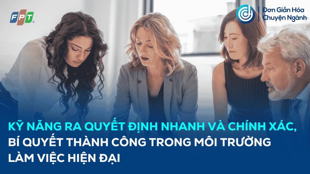 ky-nang-ra-quyet-dinh-nhanh-va-chinh-xac