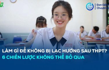 Làm gì để không bị lạc hướng sau THPT