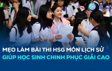 mẹo làm bài thi HSG môn Lịch sử