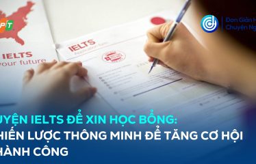 Luyện IELTS để xin học bổng