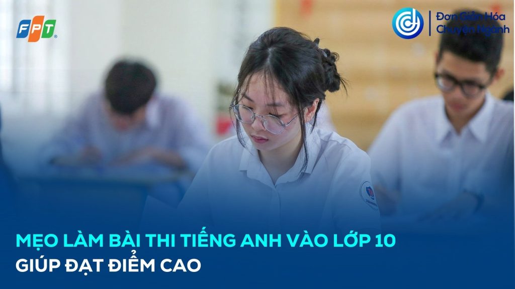 meo-lam-bai-thi-tieng-anh-vao-lop-10