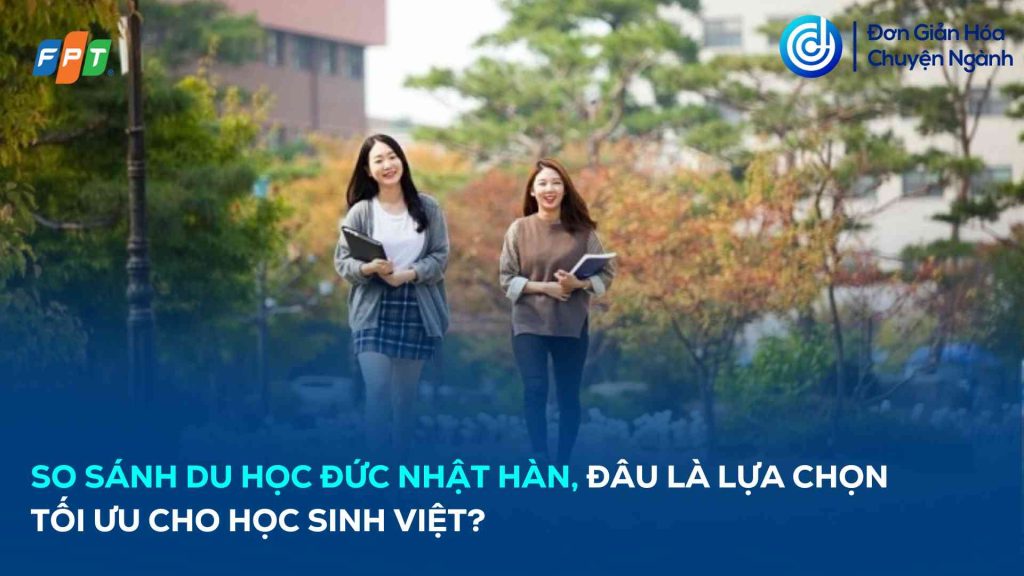 so-sanh-du-hoc-duc-nhat-han