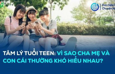 tâm lý tuổi teen
