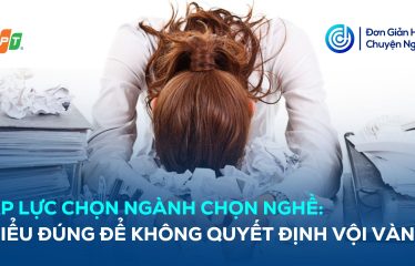 Áp lực chọn ngành chọn nghề