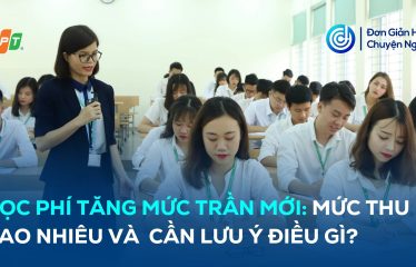 Học phí tăng mức trần mới