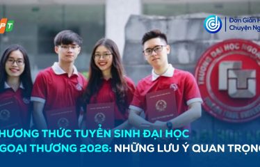 Phương thức tuyển sinh Đại học Ngoại thương 2026