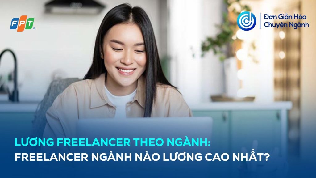 lương freelancer theo ngành